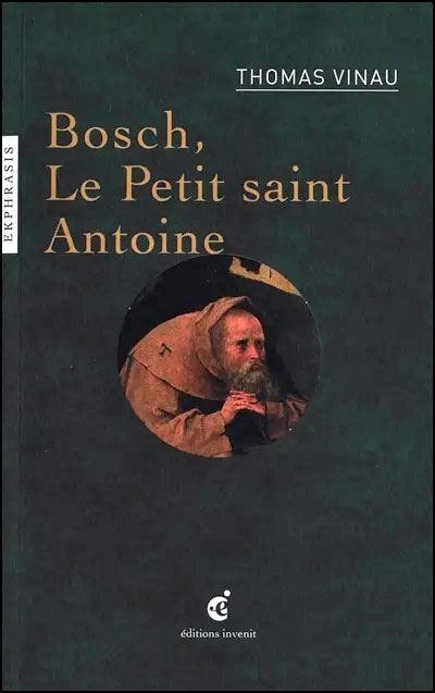 Bosch, le Petit Saint Antoine