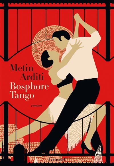 Bosphore-Tango La trilogie de Constantinople, 3
