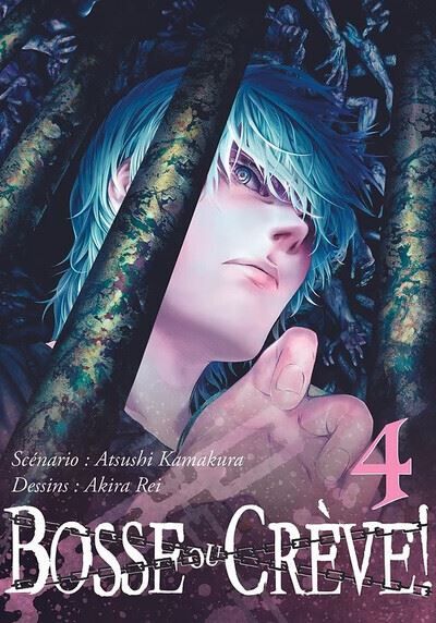 Bosse ou crève ! - Tome 04