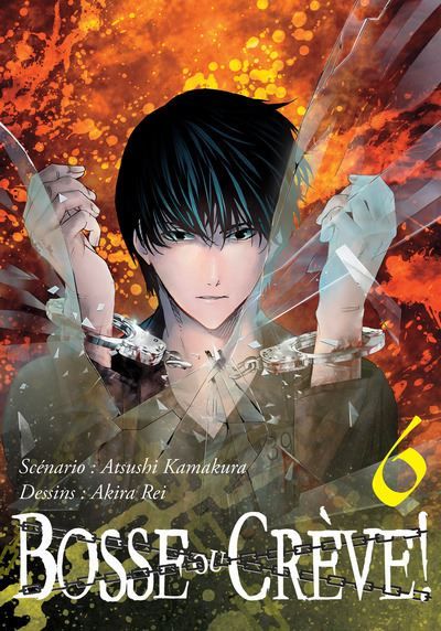 Bosse ou crève ! - Tome 06