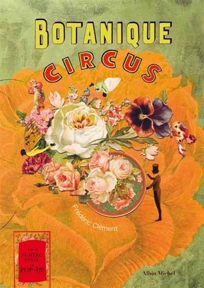 Botanique circus La mirobolante histoire du géant aux feuilles de chou