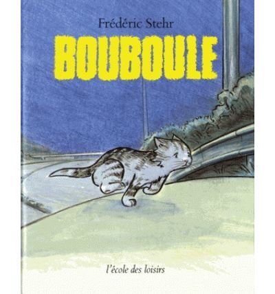 Bouboule -  - Frédéric Stehr