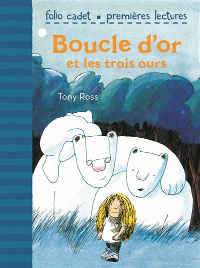 Boucle d'Or et les trois ours