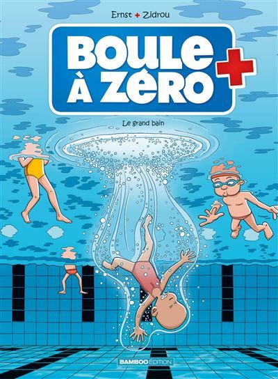 Boule à zéro - tome 11 Le grand bain