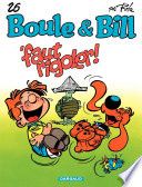 Boule & Bill - Tome 26 - Faut Rigoler !