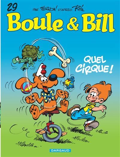 Boule & Bill - Tome 29 - Quel cirque !