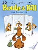 Boule & Bill - Tome 40 - Bill à facettes