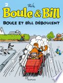 Boule et Bill - Tome 2 - Boule et Bill déboulent