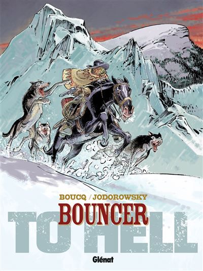 Bouncer - Tome 08 To Hell...