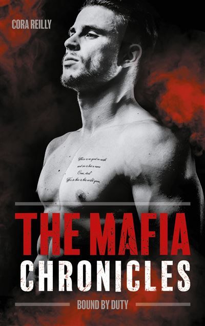 Bound by Duty - The Mafia Chronicles, T2 La saga best-seller américaine enfin en France !