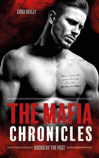 Bound by the Past - The Mafia Chronicles, T7 La saga best-seller américaine enfin en France !