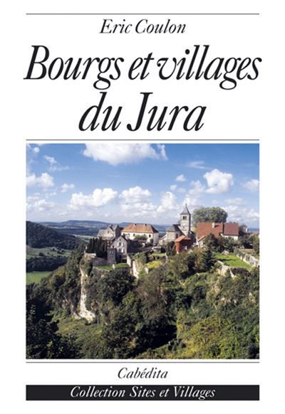 Bourgs et villages du jura