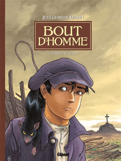 Bout d'homme - Tome 01 L'enfant et le rat
