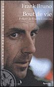 Bout de vie Preface de bixente lizarazu