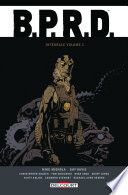 BPRD Intégrale T01