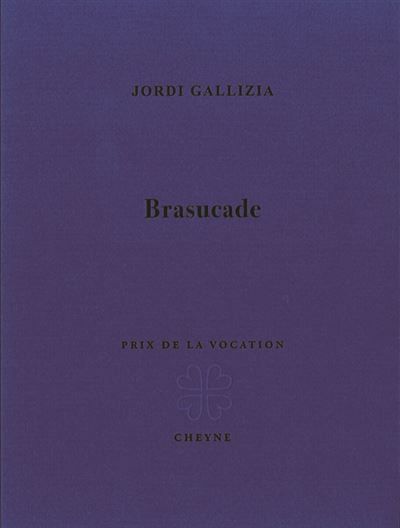 Brasucade