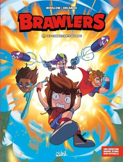 Brawlers T01 - Les combattants du ring Les Combattants du ring