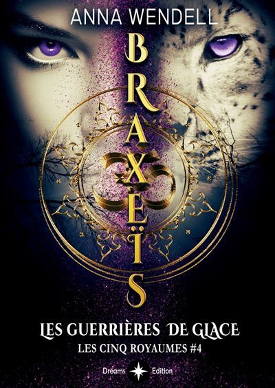 Braxeïs - Les guerrières de Glace