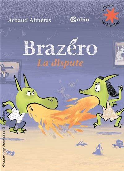Brazéro La dispute