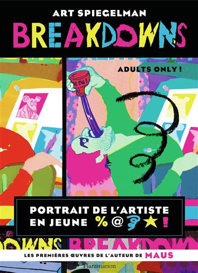 Breakdowns Portrait de l'artiste en jeune %@* !