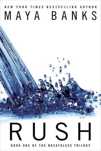 Breathless triolgy 1. rush