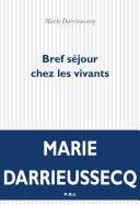 Bref séjour chez les vivants