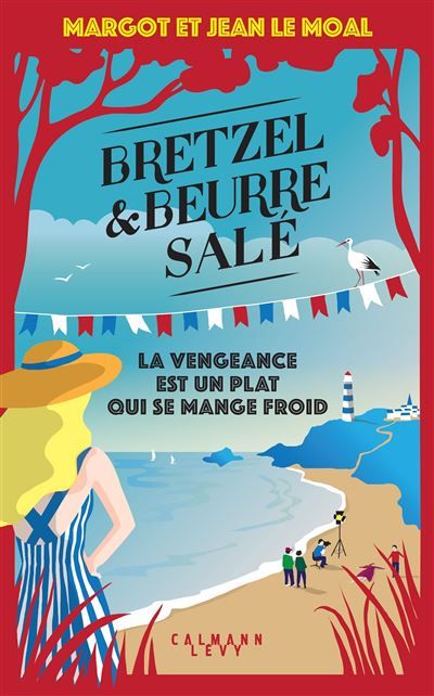 Bretzel & beurre salé, enquête 6 - La vengeance est un plat qui se mange froid