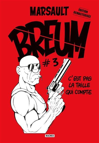 Breum #3 C'est pas la taille qui compte
