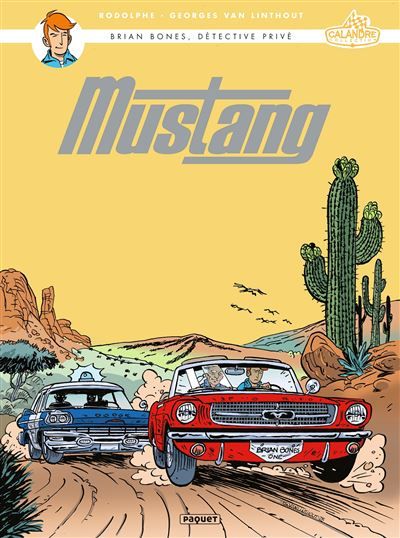 Brian bones, detective prive - t6 - mustang - Georges Van Linthout