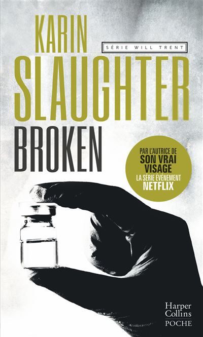 Broken Un thriller dans l'univers de Will Trent, à l'origine de la série disponible sur TF1 !