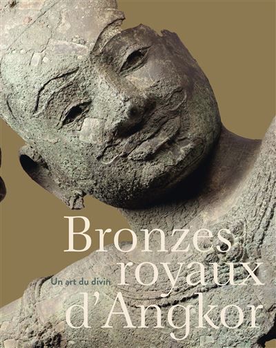 Bronzes royaux d'angkor Un art du divin