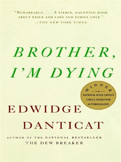 Brother, I'm dying