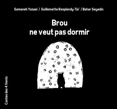 Brou ne veut pas dormir À partir de 3 ans