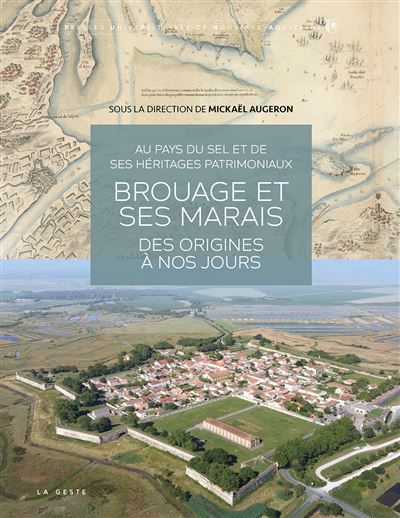 Brouage et ses marais - des origines a nos jours (puna) Des origines à nos jours