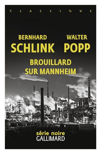 Brouillard sur Mannheim Une enquête du privé Gerhard Selb