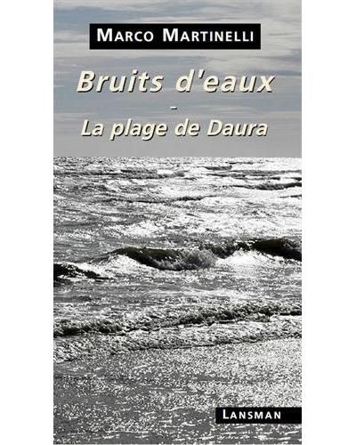Bruits d'eaux La plage de Daura