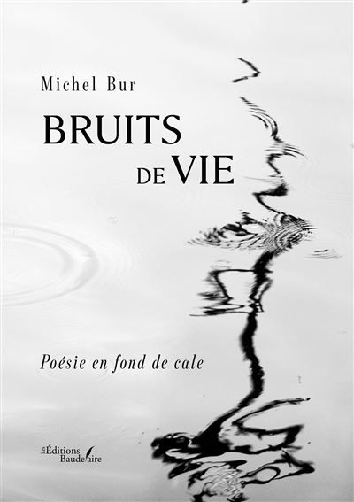 Bruits de vie Poésie en fond de cale