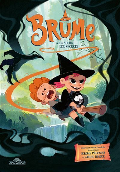 Brume - Tome 3 La source des secrets