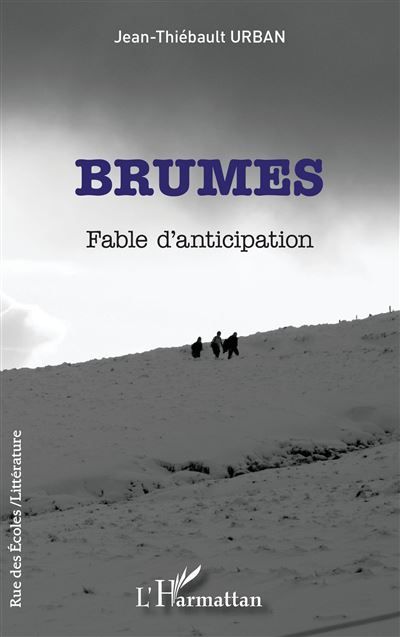 Brumes Fable d'anticipation