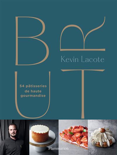 Brut 54 pâtisseries de haute gourmandise