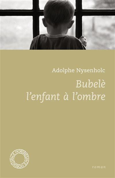 Bubele, l'enfant a l'ombre