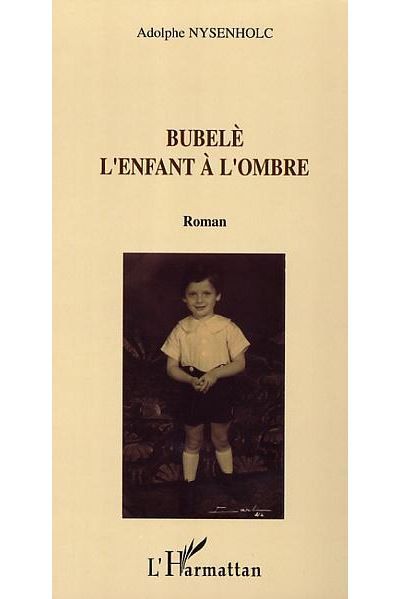 Bubelè L'enfant à l'ombre