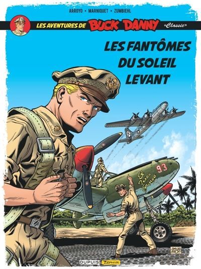 Buck Danny Classic - Tome 3 - Les fantômes du soleil levant - Jean-Michel Arroyo