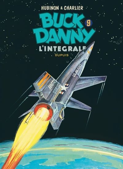 Buck Danny - L'intégrale - Tome 9 - Buck Danny - L'intégrale - Tome 9 Intégrale Tome 9 1962-1965