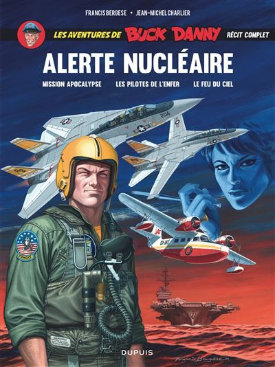 Buck Danny One Shot - Alerte nucléaire Version couleurs