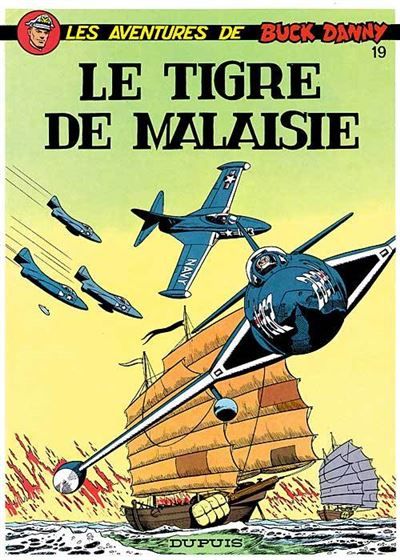 Buck Danny - Tome 19 - Le Tigre de Malaisie - Victor Hubinon
