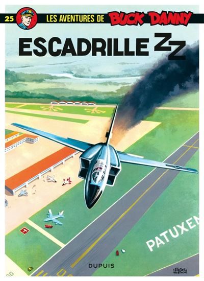 Buck Danny - Tome 25 - Escadrille ZZ - Victor Hubinon