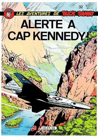 Buck Danny - Tome 32 - Alerte à cap Kennedy - Victor Hubinon