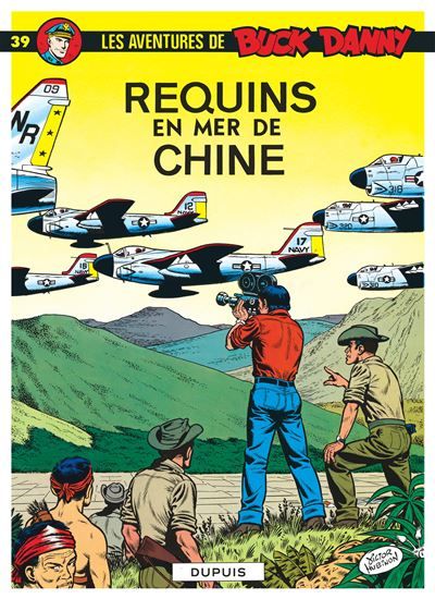 Buck Danny - Tome 39 - Requins en mer de Chine