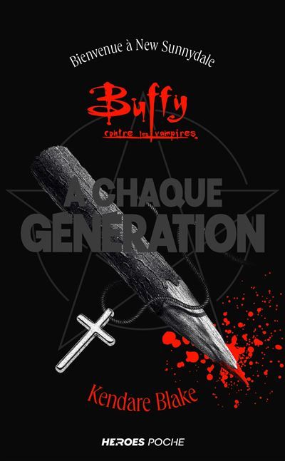 Buffy - À chaque génération - édition poche